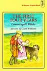 The First Four Years (Little House, Bk 9)