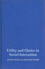 Utility and Choice in Social Interaction