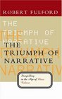 The Triumph of Narrative Storytelling in the Age of Mass Culture