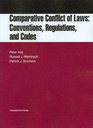 Comparative Conflict of Laws Conventions Regulations and Codes