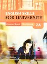 English Skills for University Level 2A