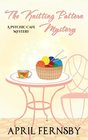 The Knitting Pattern Mystery (Psychic Cafe Mysteries) (Volume 4)