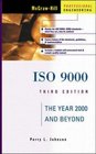 ISO 9000 The Year 2000 and Beyond