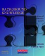 Background Knowledge The Missing Piece of the Comprehension Puzzle