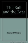 The Bull  the Bear