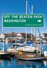 Washington Off the Beaten Path 9th A Guide to Unique Places