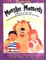 Taming Monster Moments Tips for Turning on Soul Lights to Help Children Handle Fear and Anger