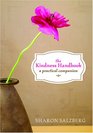 The Kindness Handbook A Practical Companion