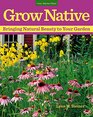 Grow Native: Bringing Natural Beauty to Your Garden