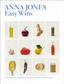 Easy Wins 12 flavour hits 125 delicious recipes 365 days of good eating