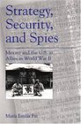 Strategy Security and Spies Mexico and the US As Allies in World War II