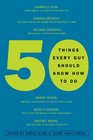50 Things Every Guy Should Know How to Do Celebrity and Expert Advice on Living Large
