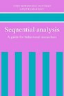 Sequential Analysis A Guide for Behavorial Researchers