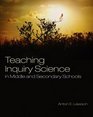 Teaching Inquiry Science in Middle and Secondary Schools