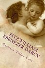 Fitzwilliam Ebenezer Darcy: 'Pride and Prejudice' meets 'A Christmas Carol'