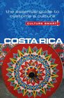Costa Rica - Culture Smart!: The Essential Guide to Culture & Customs