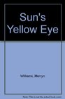 Sun's Yellow Eye