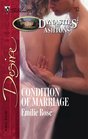 Condition Of Marriage (Silhouette Desire, #1675)