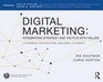 Digital Marketing Integrating Strategy and Tactics with Values
