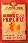 The Rubber Duck Principle Quack Your Way to Happy