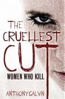 The Cruellest Cut