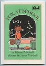 Fox at School (Dial Easy-To-Read)