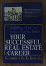 Your successful real estate career