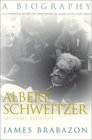 Albert Schweitzer (2nd Edition)