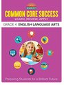Barron's Common Core Success Grade 4 English Language Arts Preparing Students for a Brilliant Future