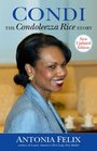 Condi The Condoleeza Rice Story New Updated Edition
