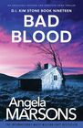 Bad Blood An absolutely gripping and addictive crime thriller