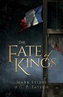 The Fate Of The Kings