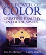 The Power of Color Creating Healthy Interior Spaces