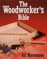 The Woodworkers Bible