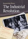 The Industrial Revolution