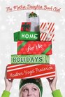 Home for the Holidays (Mother-Daughter Book Club, Bk 5)