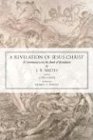A Revelation of Jesus Christ A Commentary on the Book of Revelation