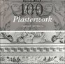 Plasterwork 100 Period Details from the Archives of Country Life