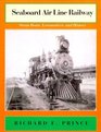 Seaboard Air Line Railway Steam Boats Locomotives and History