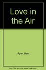 Love in the Air