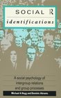 Social Identifications A Social Psychology of Intergroup Relations and Group Processes