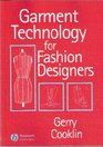 Garment Technology for Fashion Designers