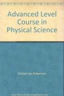 Advanced Level Course in Physical Science