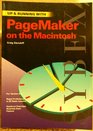 Up and Running With Pagemaker on the Macintosh