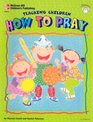 Teaching Children How to Pray