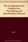 Specs The Comprehensive Foodservice Purchasing and Specification Manual
