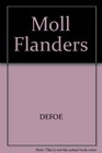 Daniel Defoe's Moll Flanders