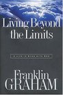 Living Beyond the Limits A Life in Sync with God