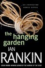 The Hanging Garden (Inspector Rebus Novels)