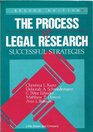 The Process of Legal Research Successful Strategies